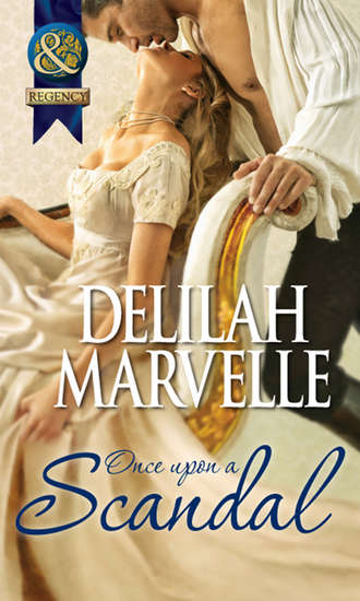 Delilah  Marvelle. Once Upon a Scandal