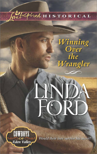 Linda  Ford. Winning Over the Wrangler