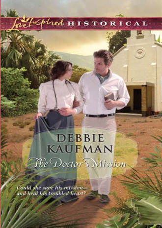 Debbie  Kaufman. The Doctor's Mission