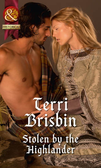 Terri  Brisbin. Stolen by the Highlander