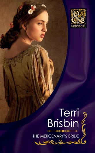 Terri  Brisbin. The Mercenary's Bride