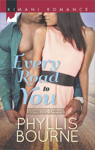 Phyllis  Bourne. Every Road to You