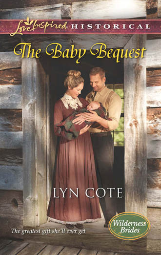 Lyn  Cote. The Baby Bequest