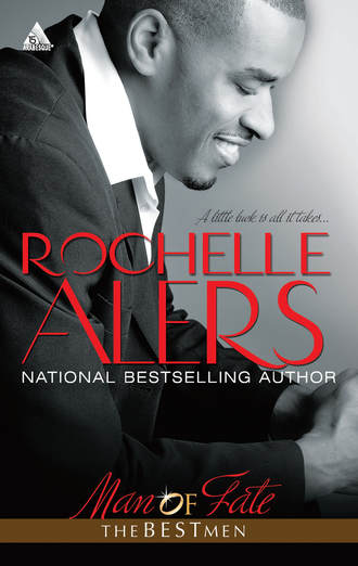 Rochelle  Alers. Man of Fate