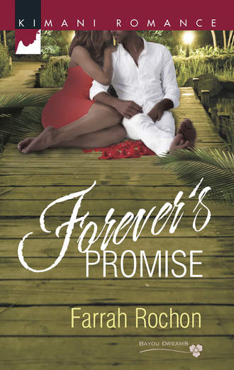 Farrah  Rochon. Forever's Promise