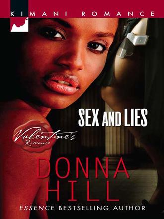 Donna  Hill. Sex and Lies