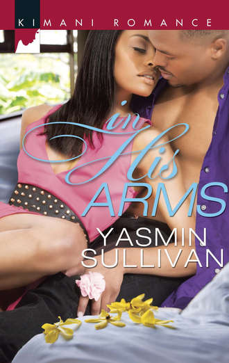 Yasmin  Sullivan. In His Arms