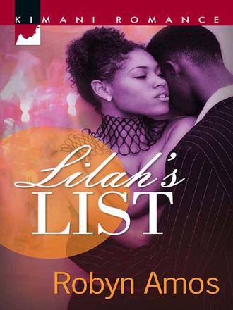 Robyn  Amos. Lilah's List