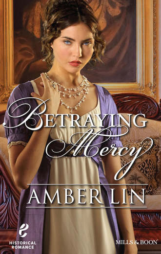 Amber  Lin. Betraying Mercy