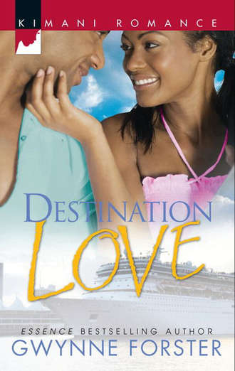 Gwynne  Forster. Destination Love