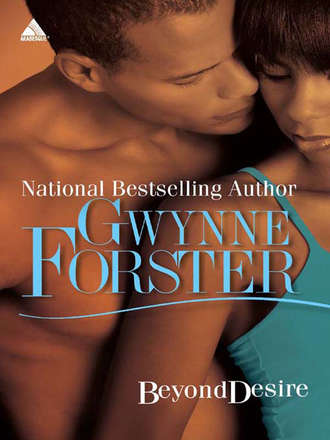 Gwynne  Forster. Beyond Desire