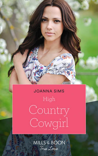 Joanna  Sims. High Country Cowgirl