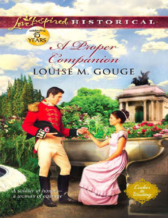 Louise Gouge M.. A Proper Companion