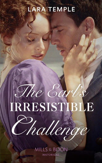 Lara  Temple. The Earl's Irresistible Challenge