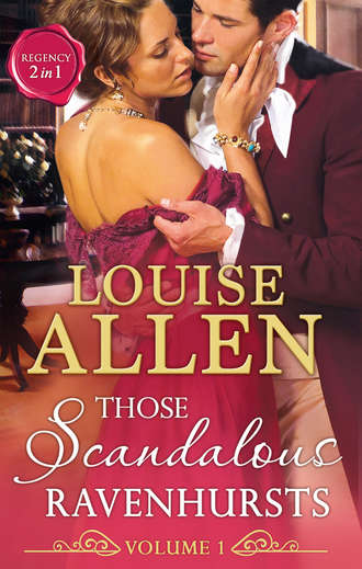 Louise Allen. Those Scandalous Ravenhursts: The Dangerous Mr Ryder