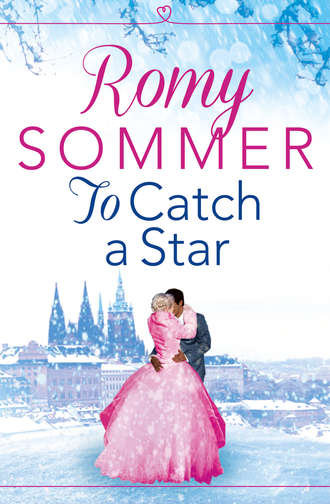 Romy  Sommer. To Catch a Star: A Royal Romance to Remember!