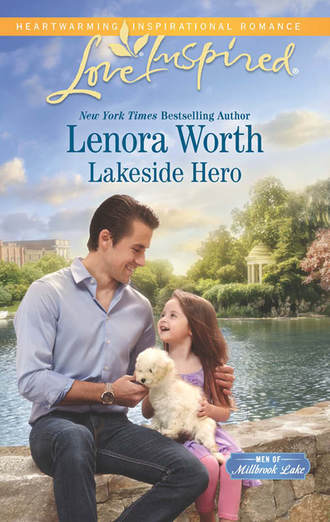 Lenora  Worth. Lakeside Hero