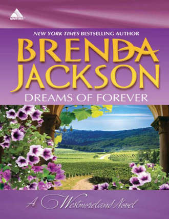 Brenda Jackson. Dreams of Forever: Seduction, Westmoreland Style