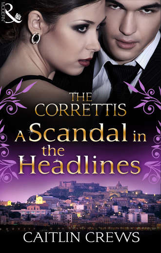 CAITLIN  CREWS. A Scandal in the Headlines