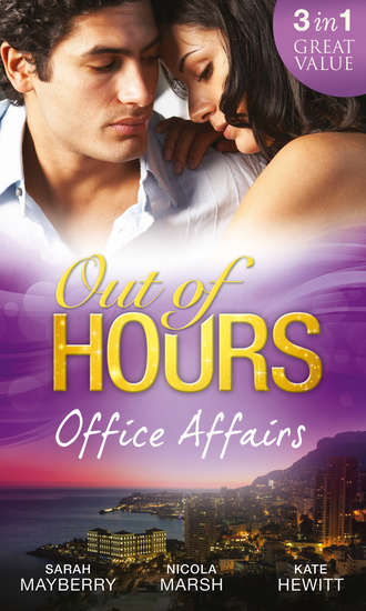 Кейт Хьюит. Out of Hours...Office Affairs: Can't Get Enough / Wild Nights with her Wicked Boss / Bound to the Greek