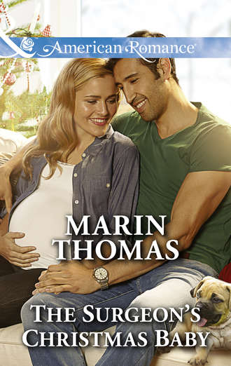 Marin  Thomas. The Surgeon's Christmas Baby