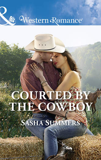 Sasha  Summers. Courted By The Cowboy