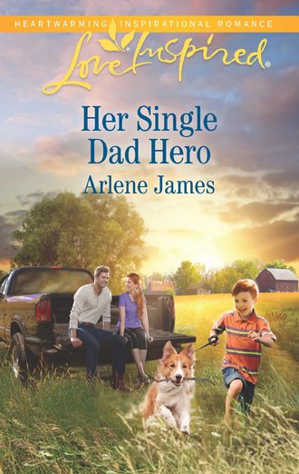 Arlene  James. Her Single Dad Hero