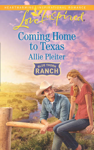 Allie  Pleiter. Coming Home To Texas