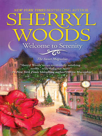 Sherryl  Woods. Welcome to Serenity