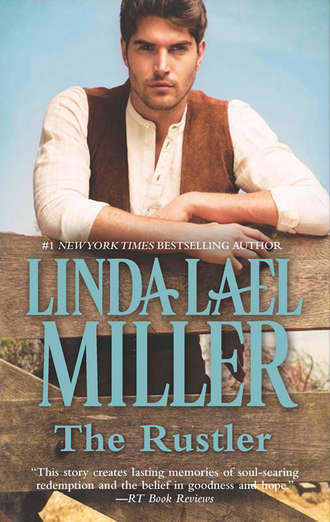 Linda Miller Lael. The Rustler