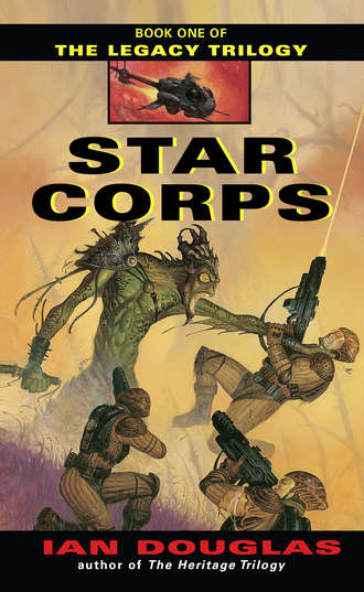 Ian Douglas. Star Corps