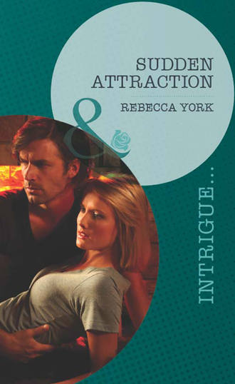 Rebecca  York. Sudden Attraction