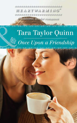 Tara Quinn Taylor. Once Upon A Friendship