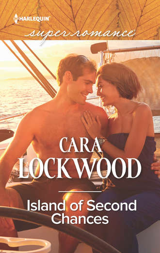 Cara  Lockwood. Island Of Second Chances