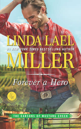 Linda Miller Lael. Forever A Hero