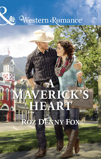 Roz Fox Denny. A Maverick's Heart