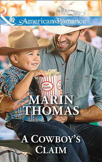 Marin  Thomas. A Cowboy's Claim