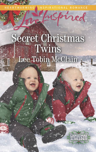 Lee McClain Tobin. Secret Christmas Twins