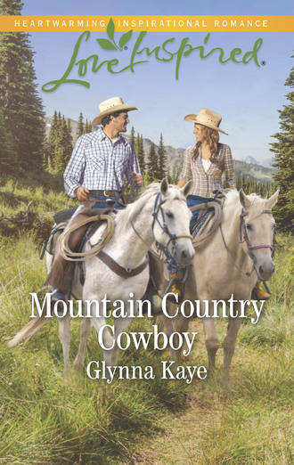 Glynna  Kaye. Mountain Country Cowboy