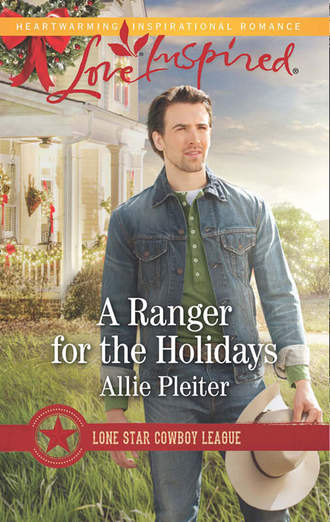 Allie  Pleiter. A Ranger For The Holidays