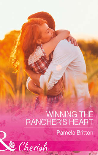 Pamela  Britton. Winning The Rancher's Heart