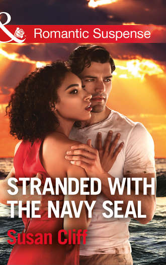 Susan  Cliff. Stranded With The Navy Seal