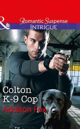 Addison  Fox. Colton K-9 Cop