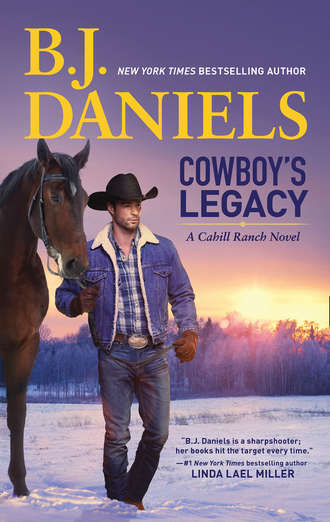 B.J.  Daniels. Cowboy's Legacy