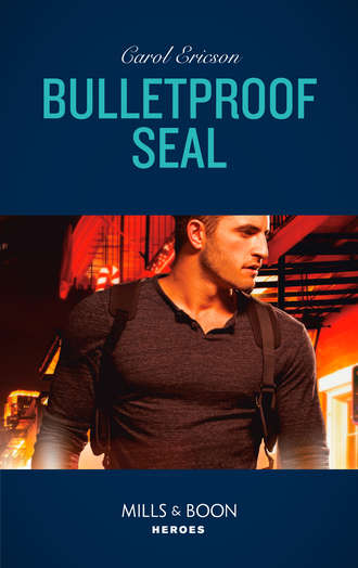 Carol  Ericson. Bulletproof Seal