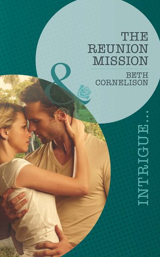 Beth  Cornelison. The Reunion Mission