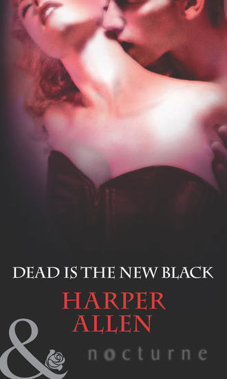 Harper  Allen. Dead Is The New Black