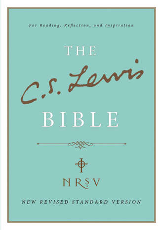 Клайв Стейплз Льюис. C. S. Lewis Bible: New Revised Standard Version