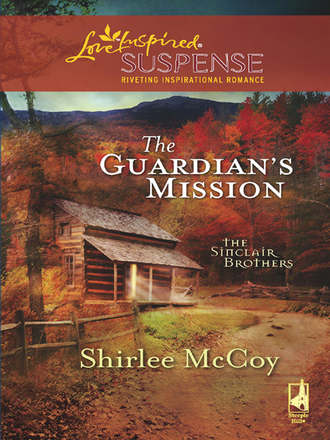 Shirlee  McCoy. The Guardian's Mission