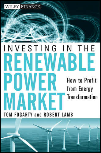 Tom  Fogarty. Investing in the Renewable Power Market